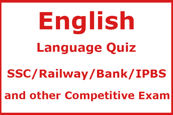 English Language Quiz for all Competitive Exams