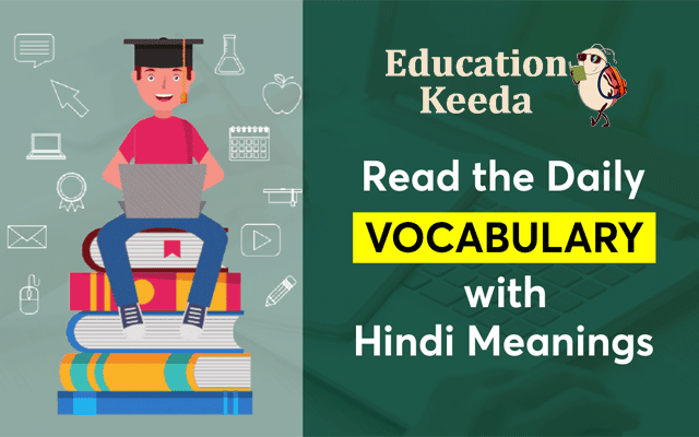 Editorial Vocabulary with Hindi Meaning