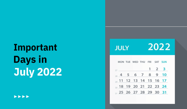 Important Days July 2022 Current Affairs